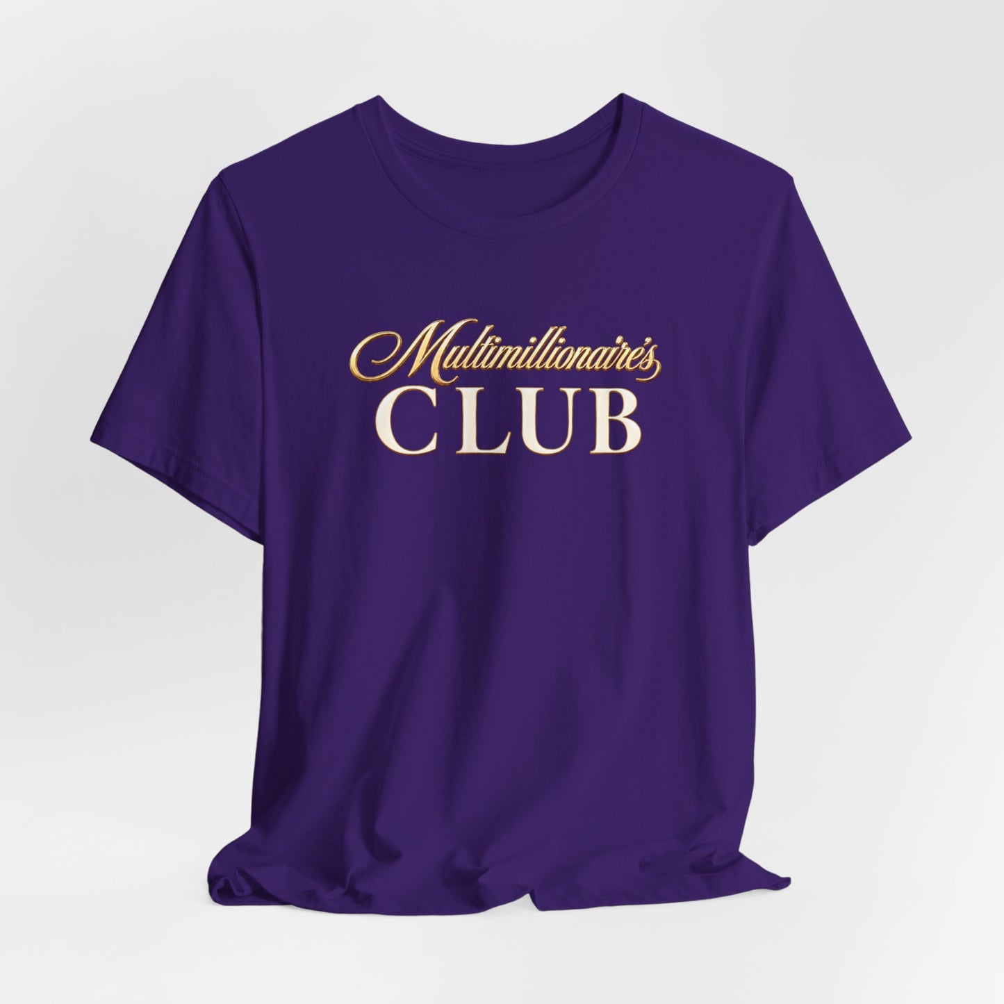 Multimillionaire's Club | Unisex Tee