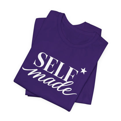 Self Made | Unisex Tee