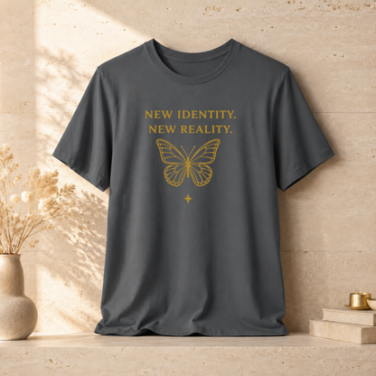 New Identity, New Reality 🦋 | Unisex Tee