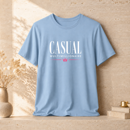 Casual Multimillionaire | Unisex Tee