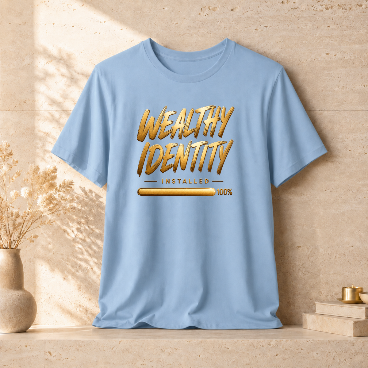 Wealthy Identity Installed | Unisex Tee