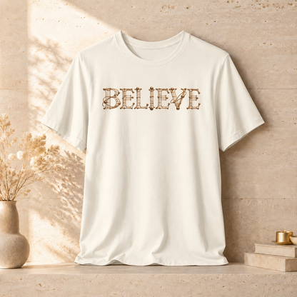 Believe | Unisex Tee