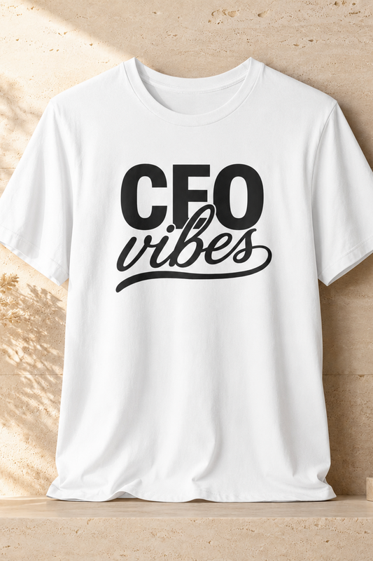 CEO Vibes | Unisex Tee