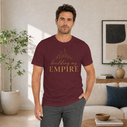 Building My Empire | Unisex Tee