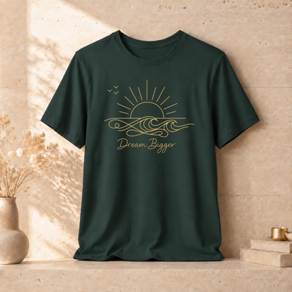 Dream Bigger Sunrise Wave | Unisex Tee