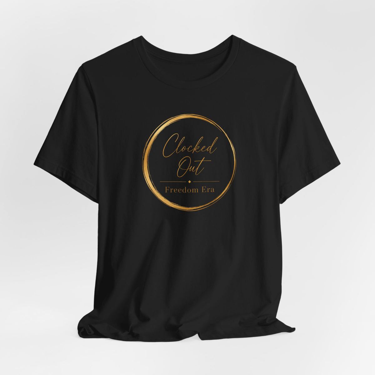 Clocked Out - Freedom Era | Unisex Tee