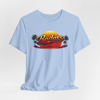 Badass | Unisex Tee