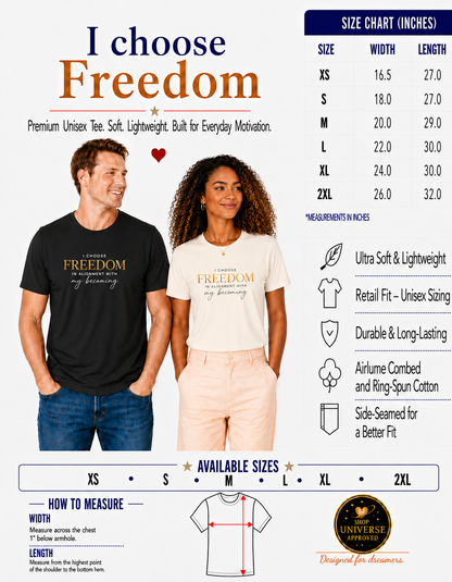 I Choose Freedom | Unisex Tee