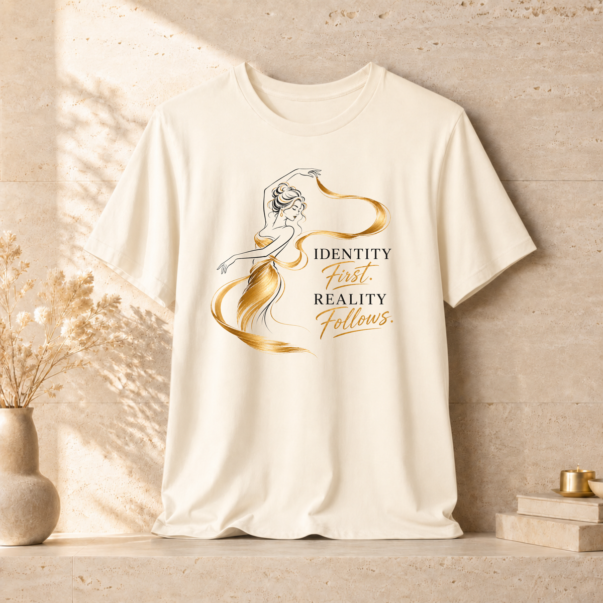 Identity First. Reality Follows. | Unisex Tee