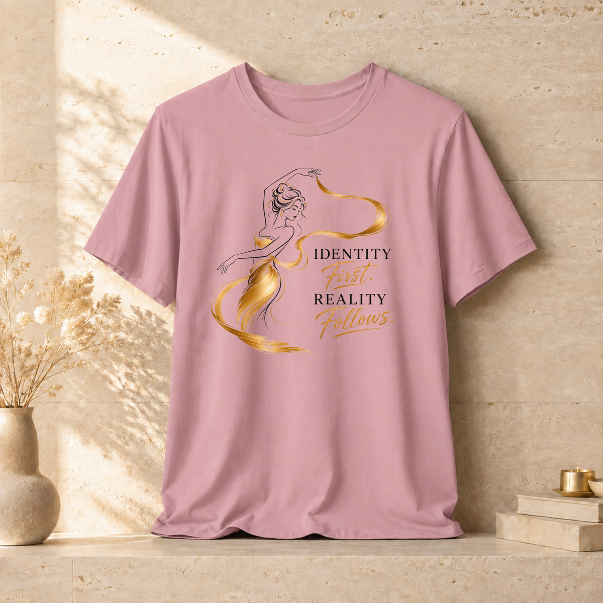 Identity First. Reality Follows. | Unisex Tee