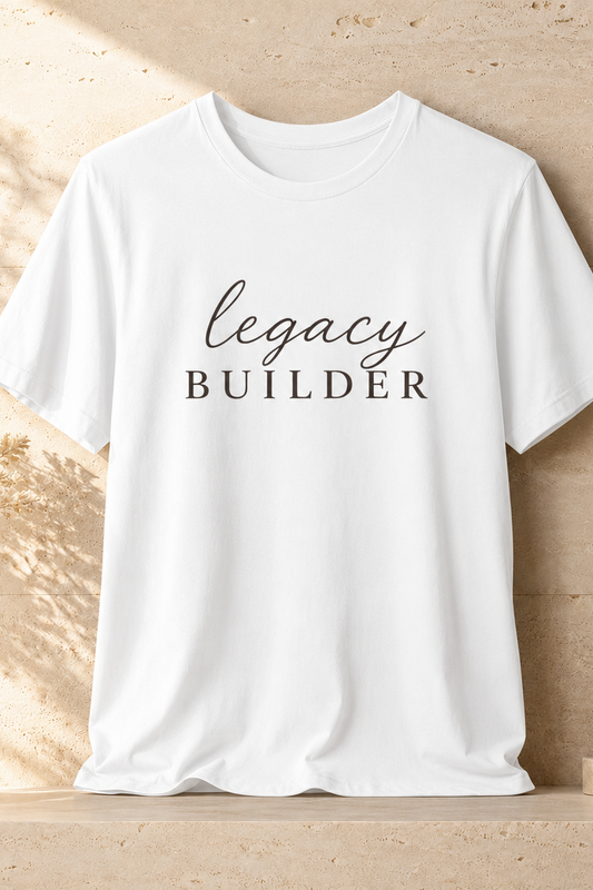 Legacy Builder  | Unisex Tee