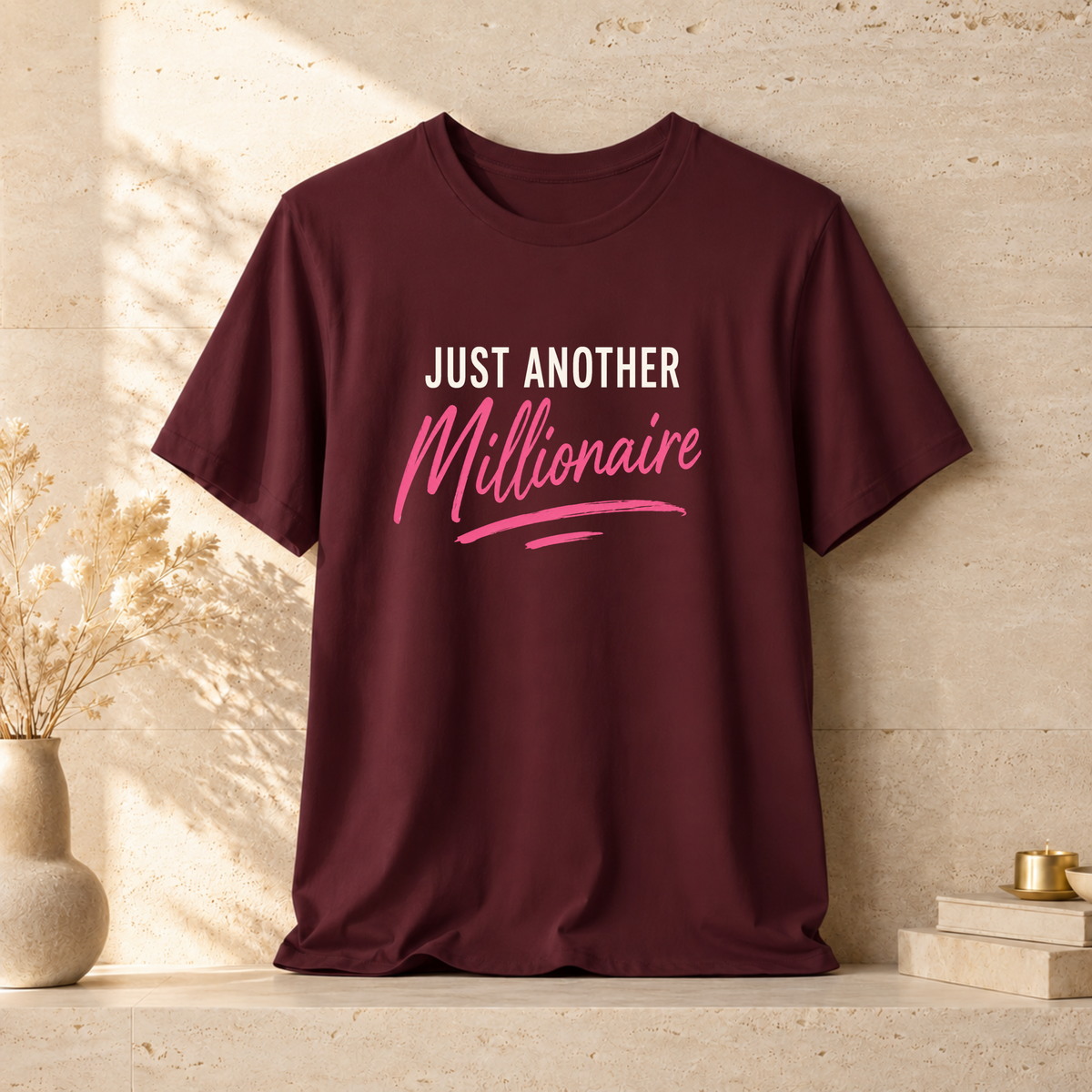 Just Millionaire | Unisex Tee