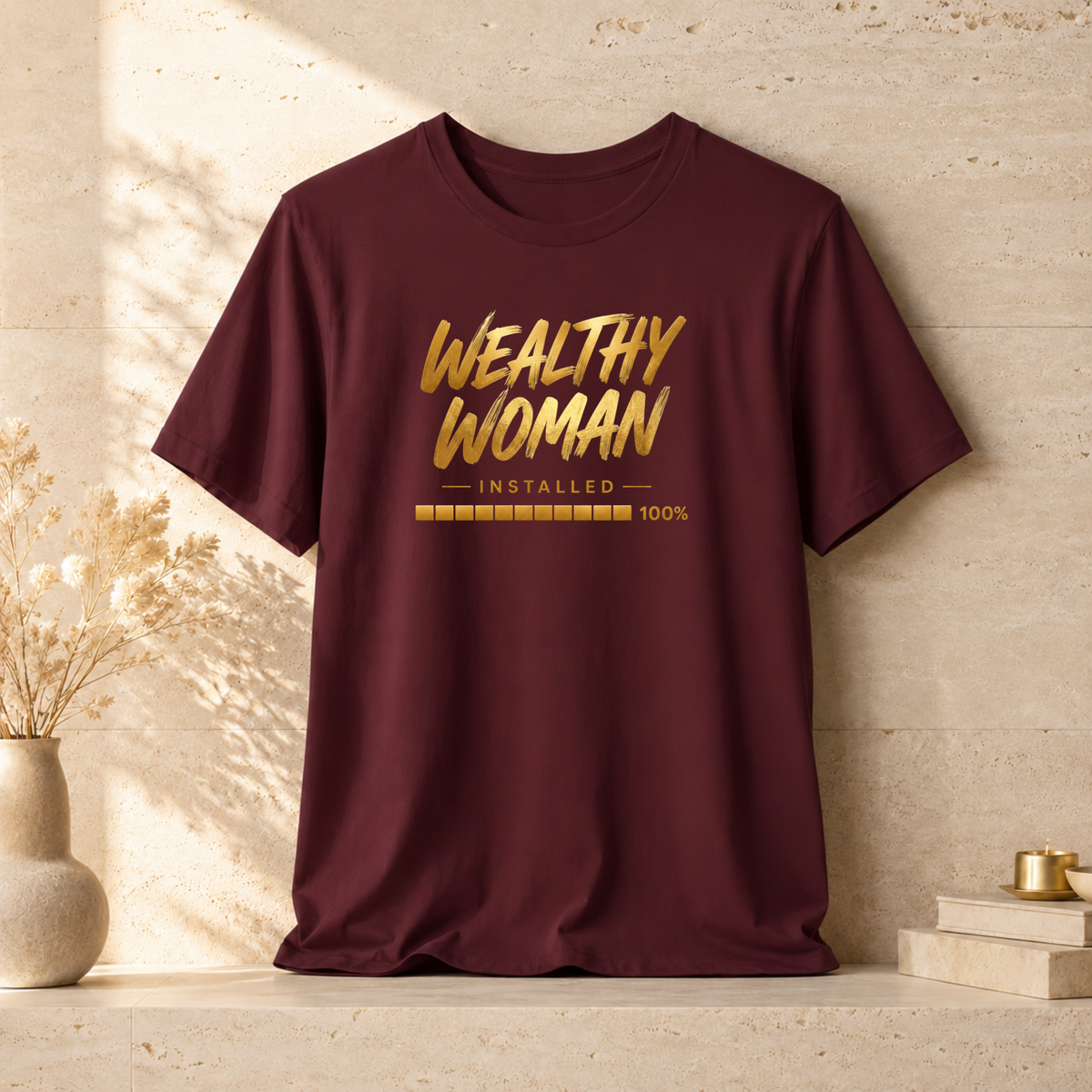 Wealthy Woman Installed | Unisex Tee