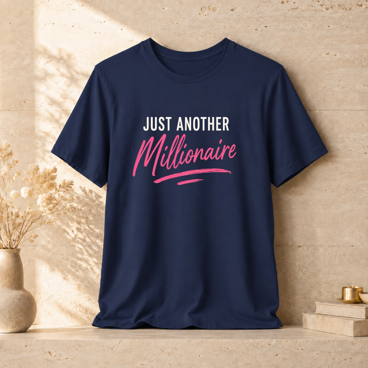 Just Millionaire | Unisex Tee
