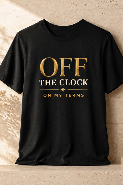 Off the Clock | Unisex Tee