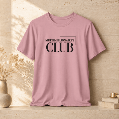 Multimillionaire's Club L | Unisex Tee