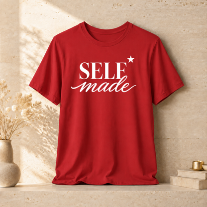 Self Made | Unisex Tee