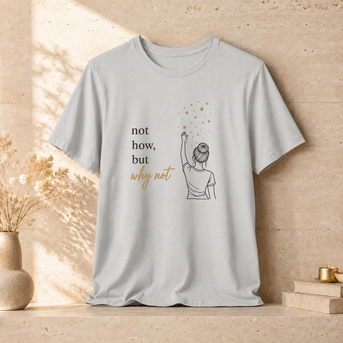 Not How-Why Not (Reach) | Unisex Tee
