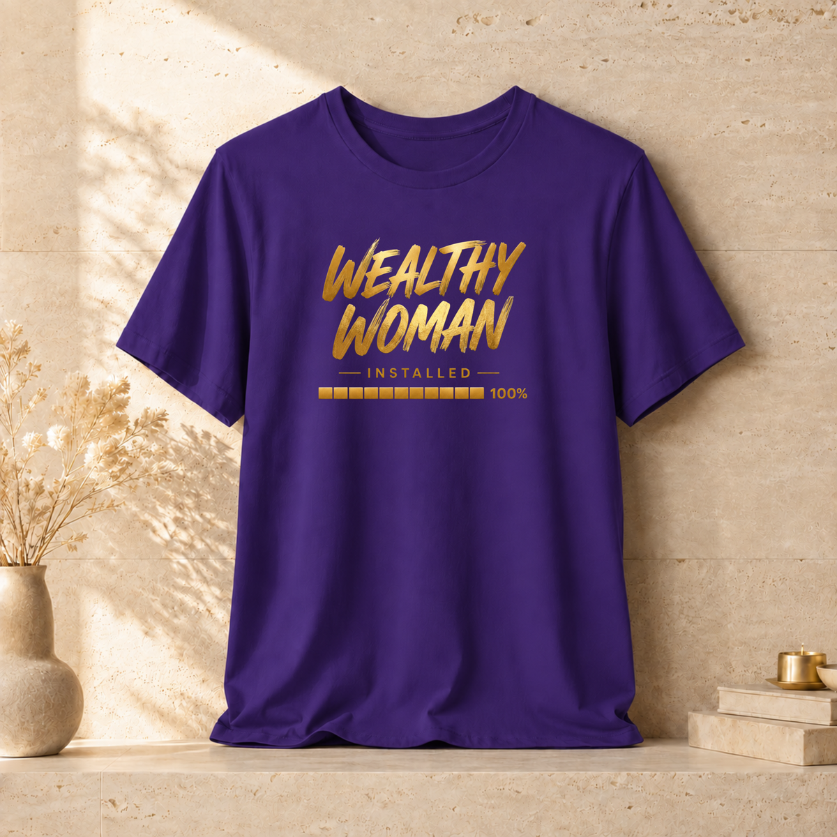 Wealthy Woman Installed | Unisex Tee