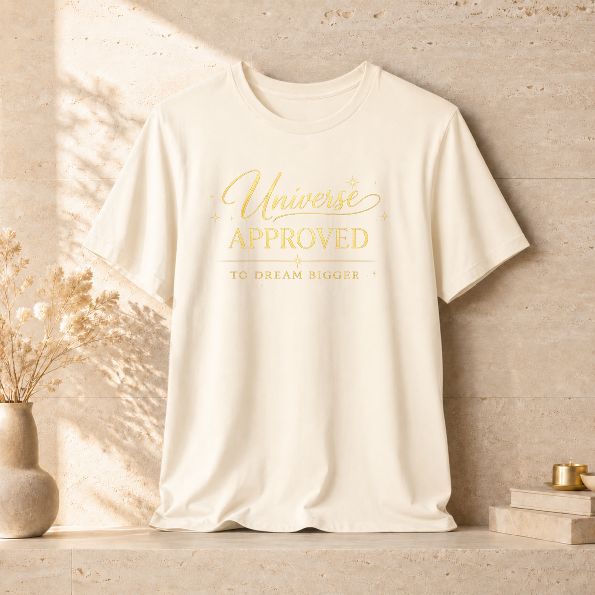 Universe Approved To Dream Bigger | Unisex Tee