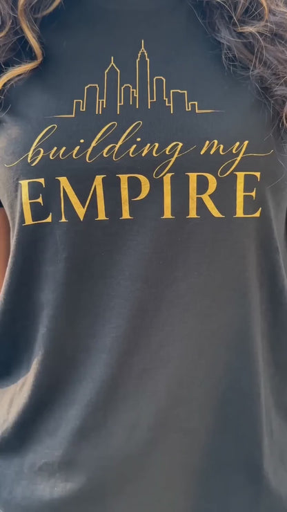 Building My Empire | Unisex Tee