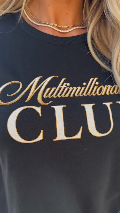 Multimillionaire's Club | Unisex Tee