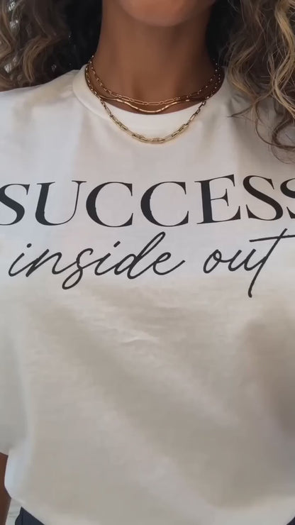Success Inside Out | Unisex Tee